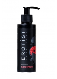 Массажное масло Erotist GRAPEFRUIT с ароматом грейпфрута - 150 мл. - Erotist Lubricants - купить с доставкой в Кемерово