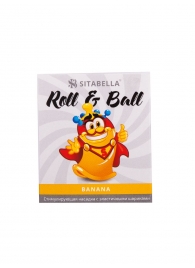 Стимулирующий презерватив-насадка Roll   Ball Banana - Sitabella - купить с доставкой в Кемерово