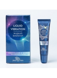 Возбуждающий крем-гель Liquid Vibration - 15 гр. - БиоМед - купить с доставкой в Кемерово