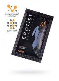 Пробник лубриканта на водной основе Erotist Anal - 4 мл. - Erotist Lubricants - купить с доставкой в Кемерово