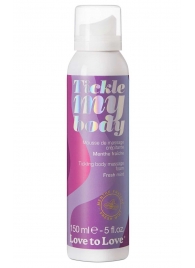 Массажная хрустящая пенка Tickle My Body Fresh Mint с ароматом мяты - 150 мл. - Love to Love - купить с доставкой в Кемерово